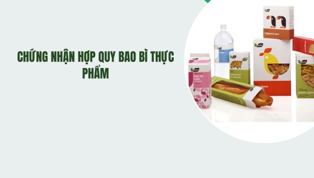 chung nhan bao bi thuc pham