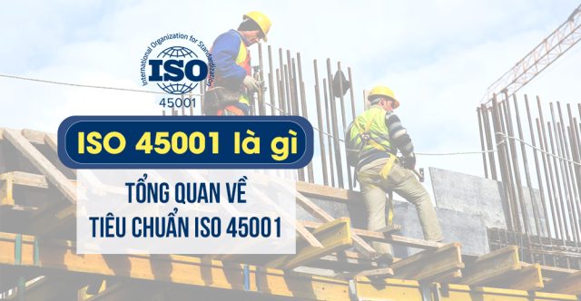 iso 45001 là gì