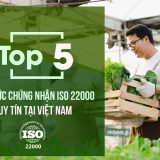 top 5 chung nhan iso 22000