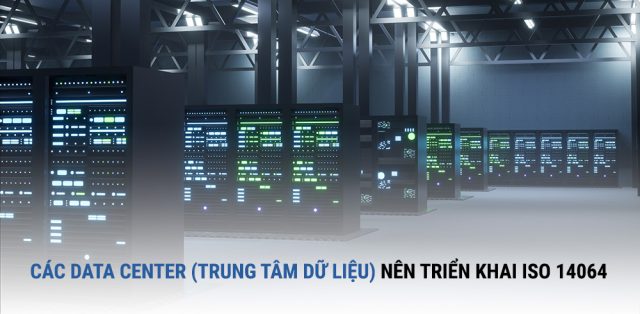 datacenter nen trien khai iso 14064