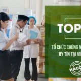 Top 5 tổ chức chứng nhận haccp uy tín tại Việt Nam